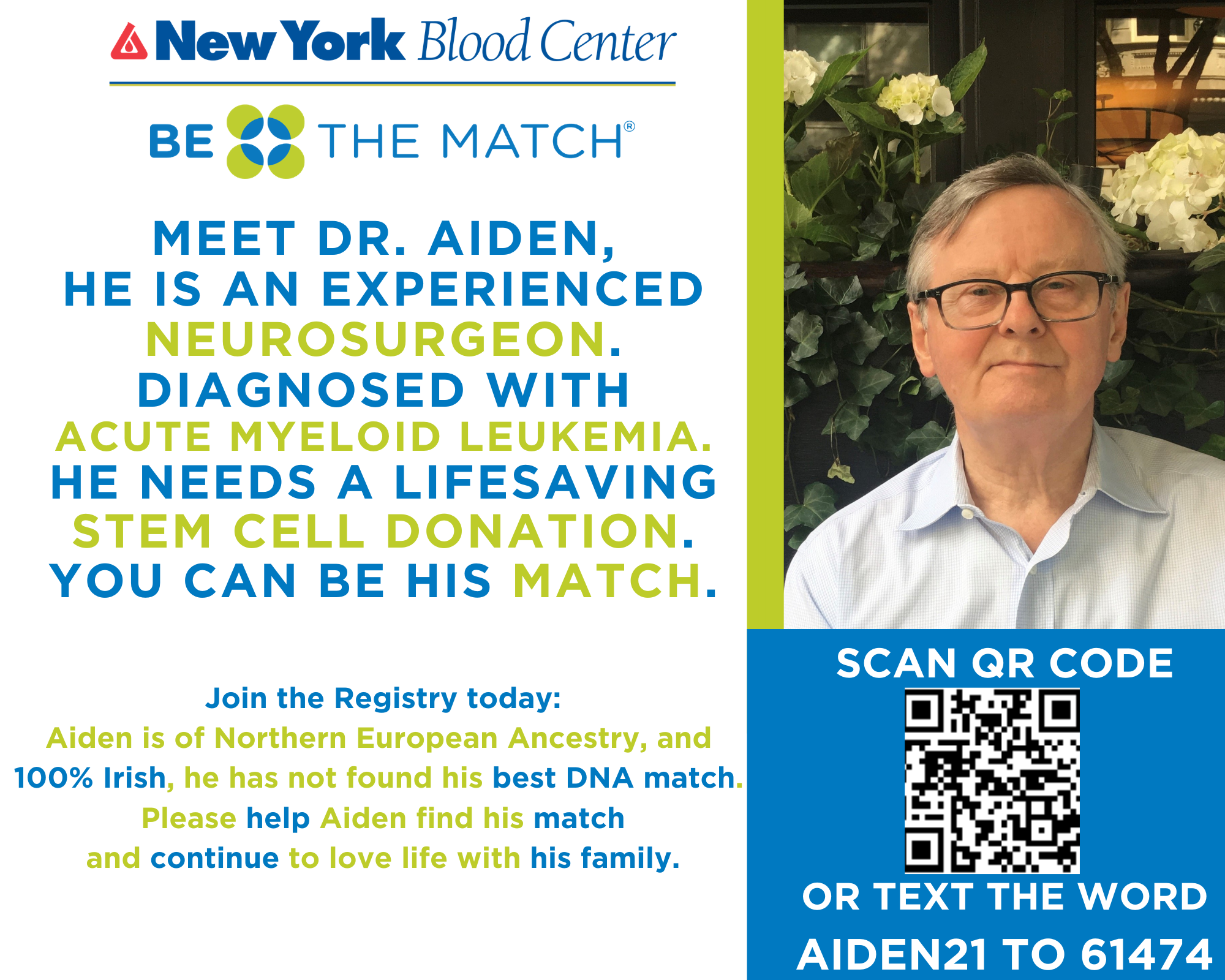 Poster featuring Dr. Aiden with a QR code inviting people to meet him because he needs a lifesaving Stem Cell Donation.